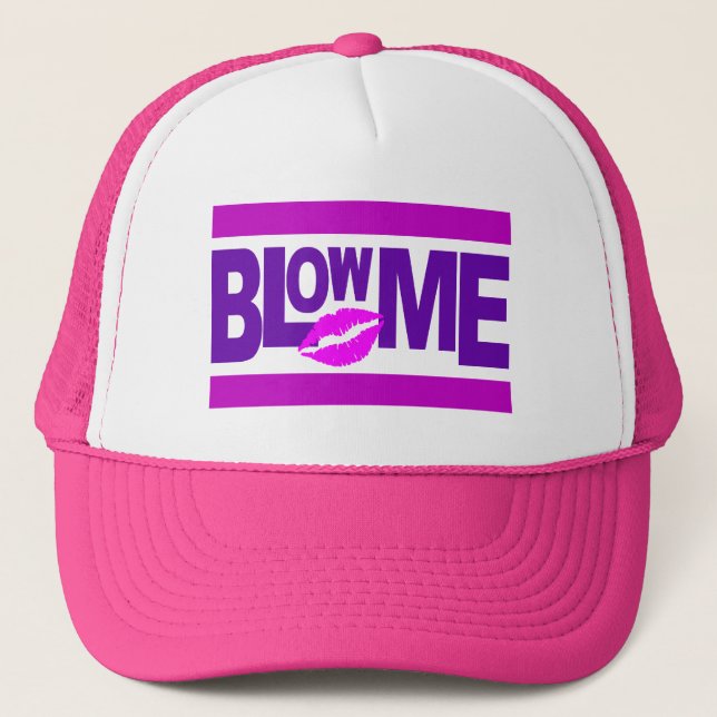 Blow Me hat - choose colour (Front)