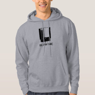 BLOW ME HOODIE