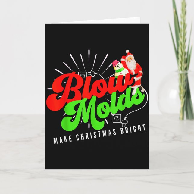 Blow Molds Make Christmas Bright Groovy  Card (Front)