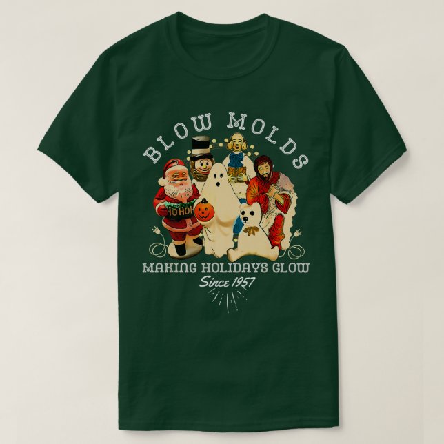 Blow Molds Making Holidays Glow Since 1957 Merry C T-Shirt (Design Front)