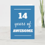 Blue 14th Birthday Card<br><div class="desc">Modern blue 14 years of awesome card,  which you can easily personalise the inside card message if wanted. A great 14th birthday card for grandson,  son,  nephew,  etc.</div>