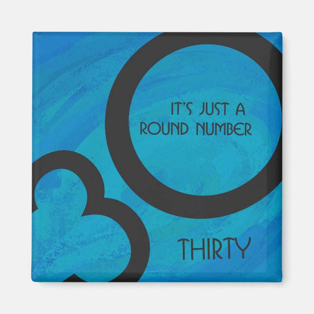 Blue 30 Decade Birthday Magnet (Front)
