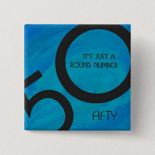 Blue 50 Decade Birthday 15 Cm Square Badge