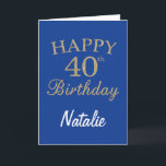 Blue and Gold Glitter 40th Birthday Card<br><div class="desc">Blue and Gold Glitter 40th Birthday Card with personalised name. For further customisation,  please click the "Customise it" button and use our design tool to modify this template.</div>