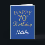 Blue and Gold Glitter 70th Birthday Card<br><div class="desc">Blue and Gold Glitter 70th Birthday Card with personalised name. For further customisation,  please click the "Customise it" button and use our design tool to modify this template.</div>