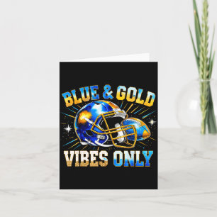 Blue And Gold Vibes Only Football Fan Gift  Card