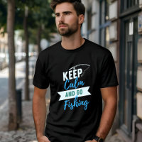 Blue and Green Lettering Keep Calm Fishing Lifesty