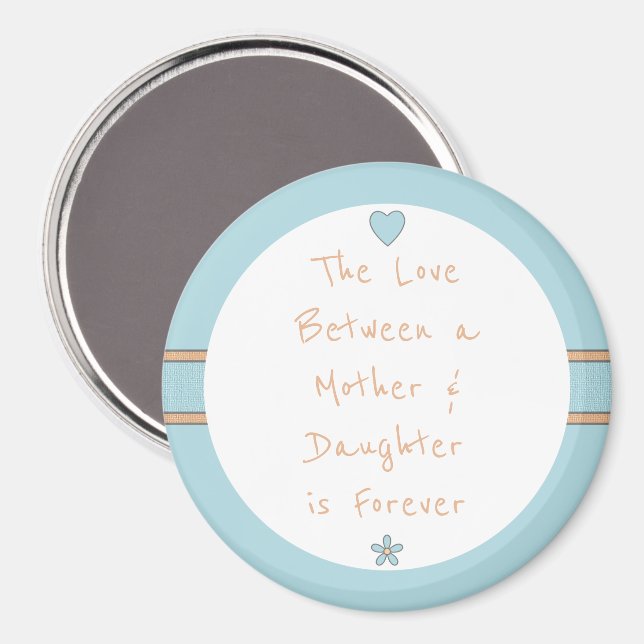 Blue and orange with mum quote magnet (Front/Back)