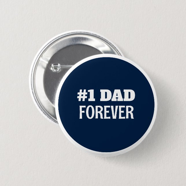 Blue and White #1 Dad Forever Father's Day Gift 6 Cm Round Badge (Front & Back)