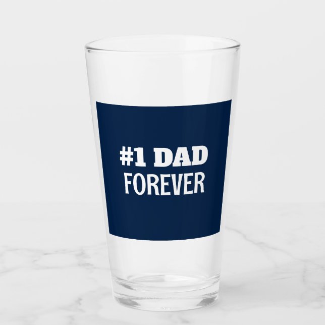Blue and White #1 Dad Forever Father's Day Gift Glass (Front)