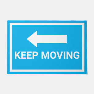 Blue and White Keep Moving Traffic Sign Doormat