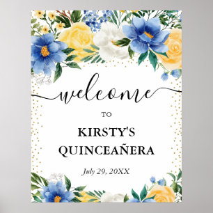 Blue and Yellow Flowers Quinceanera Welcome Poster