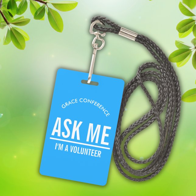 Blue Ask me I'm a volunteer id badge (Creator Uploaded)