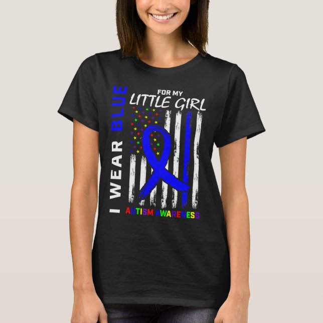 Blue Autism Awareness For Daughter Little Girl Mum T-Shirt (Front)