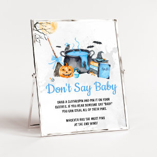 Blue Baby is Brewing Witch Don't Say Baby Sign