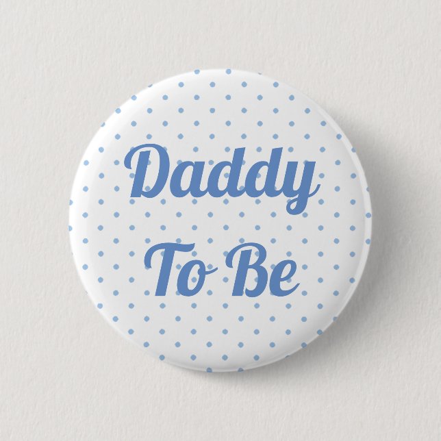 Blue Baby Shower Pin for the Daddy to be (Front)