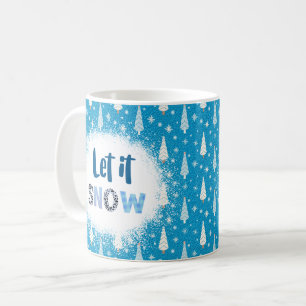 Blue Background With Trees and 'Let It Snow'  Coffee Mug