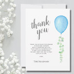 Blue Balloon Baby Shower Thank You Card<br><div class="desc">This boy's Baby Shower Thank You Card is decorated with a watercolor blue balloon and green eucalyptus.
Easily customisable.
Use the Design Tool to change the text size,  style,  or colour.
Because we create our artwork you won't find this exact image from other designers.
Original Watercolor © Michele Davies.</div>