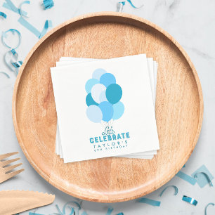 Blue Balloons Let's Celebrate Any Age Birthday Napkin