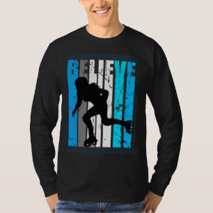 Blue Believe Roller Skating Motivational Girls Tea T-Shirt