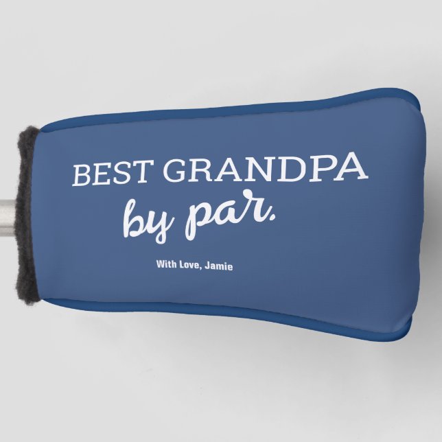 Blue Best Grandpa by par Modern Typography Custom Golf Head Cover (Front)