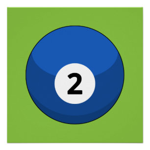 Blue Billiard Ball Number Two Poster