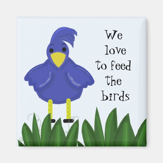 Blue Bird with Cute Saying Magnet (Front)