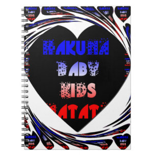 Blue Black Hakuna Matata Baby Kids Design.png Notebook