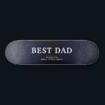 Blue Black Leather Best Dad Father`s Day Skateboard<br><div class="desc">Blue Black Leather Print Best Dad Father`s Day Skateboard. The background is dark blue, black leather printed background. The text is trendy typography. A perfect gift for a dad or a new dad on Father`s Day. This modern custom skateboard is a perfect gift for a dad on Father`s Day, birthday...</div>