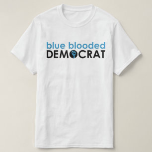 blue blooded democrat fist T-Shirt