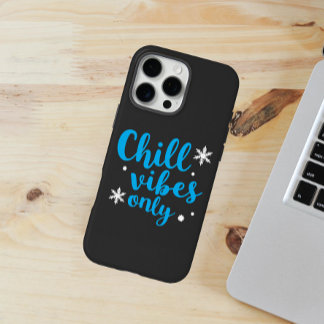 Blue bold "Chill vibes only" with snowflakes iPhone 16 Pro Max Case