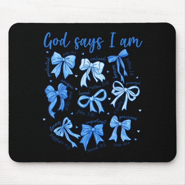 Blue Bow God Say I Am Christian Girl Women Bible V Mouse Pad (Front)