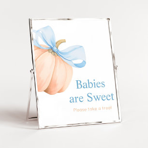 Blue Bow Orange Pumpkin Babies are Sweet Sign