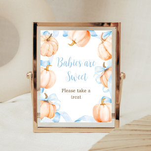 Blue Bow Pumpkin Baby Shower Babies are Sweet Sign