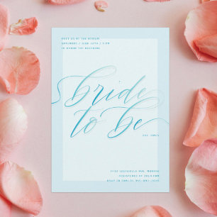 Blue Bride to Be Modern Script Bridal Shower Invitation