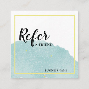 Blue brush stroke Refer a friend Referral Card