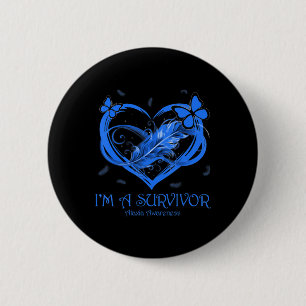 Blue Butterfly Heart I'm A Survivor Ataxia Awarene 6 Cm Round Badge