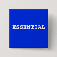 Blue Button That Says Essential