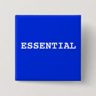 Blue Button That Says Essential