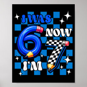 Blue checkered i was 6 i'm 7 funny 67 birthday boy poster