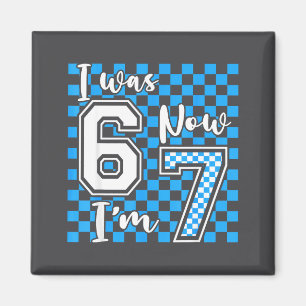 Blue Checkered I Was 6 Now I'm 7 Birthday Boys Bda Magnet