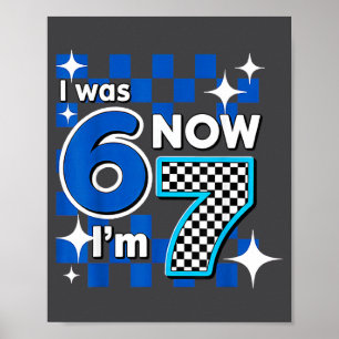 Blue Checkered I Was 6 Now I'm 7 Birthday Poster