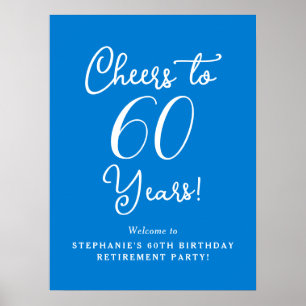 Blue Cheers to 60 Years Retirement Party Welcome Poster