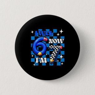 Blue chequered i was 6 i'm 7 funny 67 birthday boy cm round badge