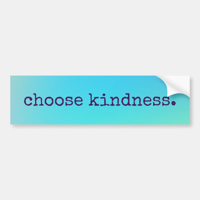 Blue "Choose Kindness" Bumper Sticker (Front)