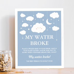 Blue Cloud Baby Shower Game My Water Broke  Poster