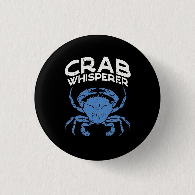 Blue Crab - Crab Whisperer 3 Cm Round Badge (Front)