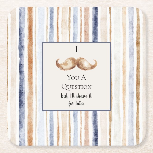Blue Cream Stripes Moustache You A Question Square Paper Coaster (Front)