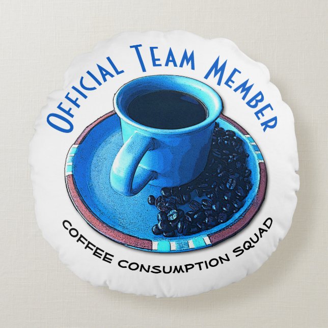Blue Cup, Black Coffee, Saucer and Beans Round Cushion (Front)