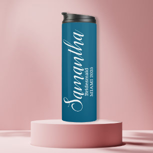 Blue Custom Bridesmaid Name  Thermal Tumbler